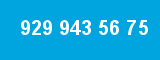 929 943 56 75